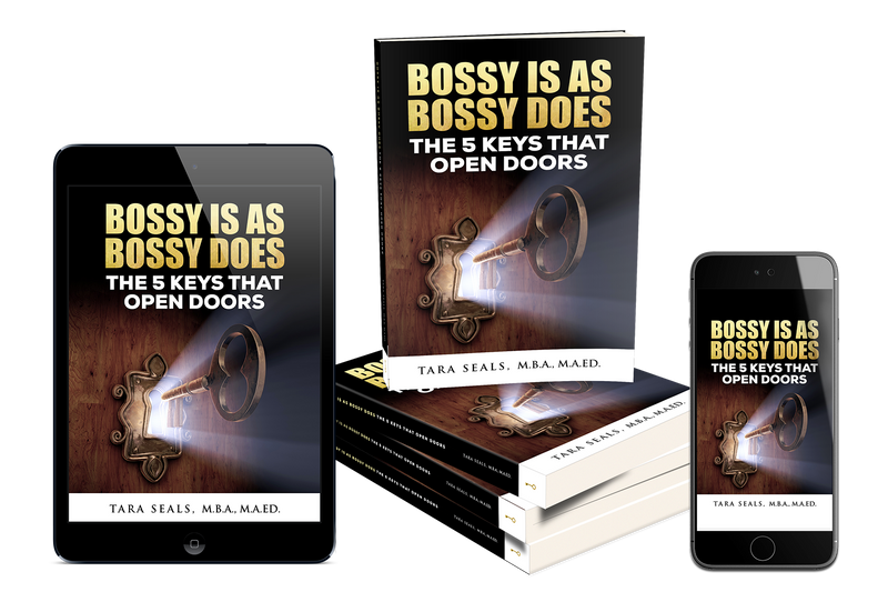 Bossy Is As Bossy Does: The 5 Keys That Open Doors (Hardcover)