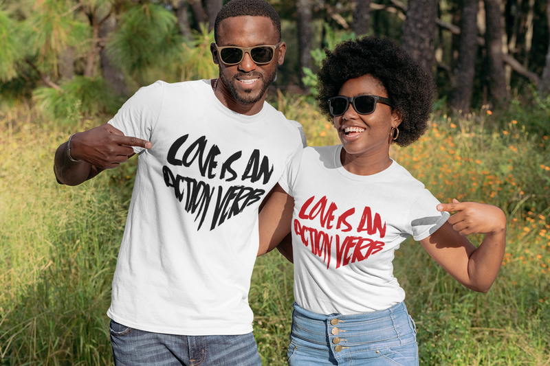 LOVE IS AN ACTION VERB Unisex Tee